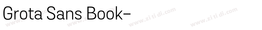 Grota Sans Book字体转换 Grota Sans Book字体转换